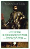 Les Maisons de Bourbon-Montpensier (eBook, ePUB)