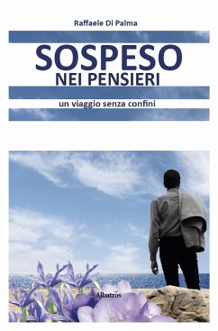 Sospeso nei pensieri (eBook, ePUB) - Di Palma, Raffaele