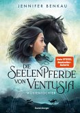 Wüstentochter / Die Seelenpferde von Ventusia Bd.2 (eBook, ePUB)