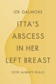 Itta's Abscess in Her Left Breast (eBook, ePUB)