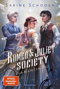 Diamantentod / The Romeo & Juliet Society Bd.3 (eBook, ePUB) - Schoder, Sabine