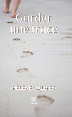 Garder une trace (eBook, ePUB) Cover Garder une trace (eBook, ePUB)