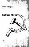 KGB sur Rhône (eBook, ePUB)