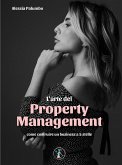 L'arte del Property Management (eBook, ePUB)
