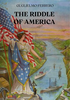 The Riddle of America (eBook, ePUB) - Ferrero, Guglielmo