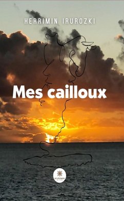 Cover Mes cailloux (eBook, ePUB)