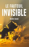 Le fauteuil invisible (eBook, ePUB)