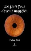 360 jours pour devenir magicien (eBook, ePUB)