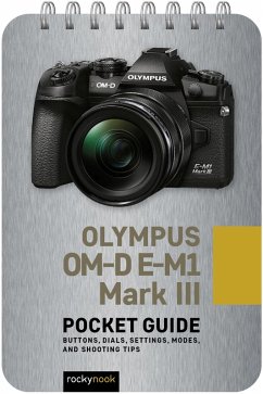 Olympus OM-D E-M1 Mark III: Pocket Guide (eBook, ePUB) - Nook, Rocky