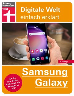 Samsung Galaxy - einfache Bedienungsanleitung mit hilfreichen Tipps und Tricks für jeden Tag (eBook, PDF) - Beiersmann, Stefan