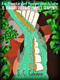 La Punta del Serpente Alato: Il Viaggio della Spina del Serpente (eBook, ePUB) La Punta del Serpente Alato: Il Viaggio della Spina del Serpente (eBook, ePUB)