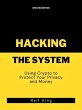 Hacking the System (eBook, ePUB) - Bild 1