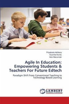 Agile In Education: Empowering Students & Teachers For Future Edtech