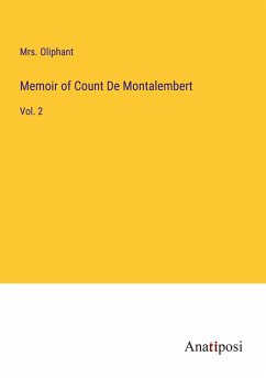 Memoir of Count De Montalembert - Oliphant