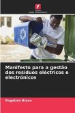 Manifesto para a gestão dos resíduos eléctricos e electrónicos