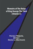 Memoirs of the Reign of King George the Third (Volume 2)