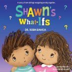 Shawn's What-Ifs