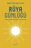 Rüya Günlügü - Reyhan, Meltem Rüya Günlügü - Reyhan, Meltem