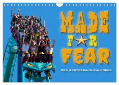 Made for Fear - Der Achterbahnkalender (Wandkalender 2024 DIN A4 quer), CALVENDO Monatskalender