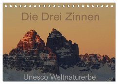 Die Drei Zinnen - Unesco Weltnaturerbe (Tischkalender 2024 DIN A5 quer), CALVENDO Monatskalender