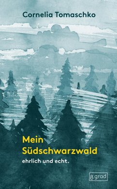 Mein Südschwarzwald - Tomaschko, Cornelia