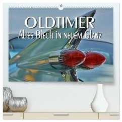 Oldtimer - Altes Blech in neuem Glanz (hochwertiger Premium Wandkalender 2024 DIN A2 quer), Kunstdruck in Hochglanz