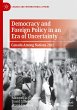 Democracy and Foreign Policy in an Era... - Bild 1