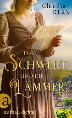 Das Schwert und die Lämmer (eBook, ePUB) - Kern, Claudia