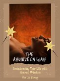 The Ayurveda Way (eBook, ePUB)