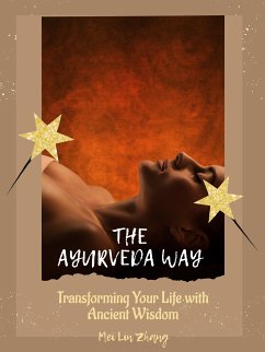 The Ayurveda Way (eBook, ePUB) - Lin Zhang, Mei