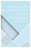 Imagining the Cognitive Science of Religion (eBook, ePUB)