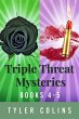 Triple Threat Mysteries - Books 4-5... - Bild 1