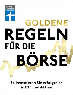 Goldene Regeln für die Börse - Finanzen verstehen, Risiko minimieren, Erfolge erzielen - Börse für Einsteiger (eBook, PDF) - Schömann-Finck, Clemens