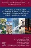 Modeling and Mitigation Measures for Managing Extreme Hydrometeorological Events Under a Warming Climate (eBook, ePUB)