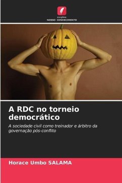 A RDC no torneio democrático - Umbo SALAMA, Horace