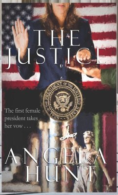 The Justice - Hunt, Angela E