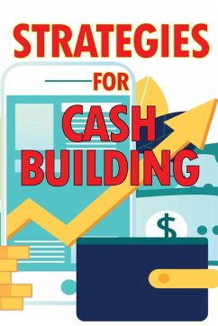 Strategies for Cash Building - Kalmer, Peter