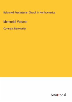 Memorial Volume - Reformed Presbyterian Church in North America