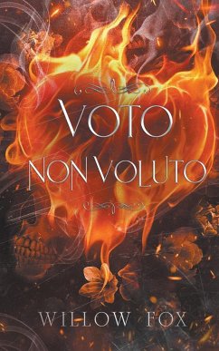 Voto Non Voluto - Fox, Willow