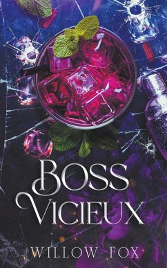 Boss Vicieux - Fox, Willow