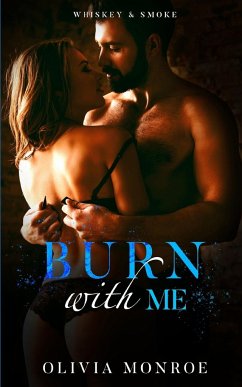 Burn With Me - Monroe, Olivia