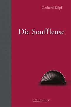 Die Souffleuse - Köpf, Gerhard