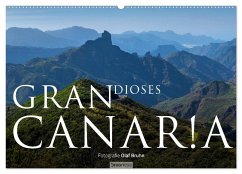 Grandioses Canaria (Wandkalender 2024 DIN A2 quer), CALVENDO Monatskalender
