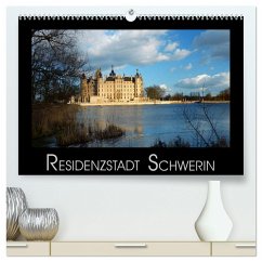 Residenzstadt Schwerin (hochwertiger Premium Wandkalender 2024 DIN A2 quer), Kunstdruck in Hochglanz