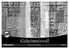 Geheimnisvoll - Maya und Azteken (Tischkalender 2024 DIN A5 quer), CALVENDO Monatskalender