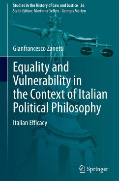 Equality and Vulnerability in the Context of Italian Political Philosophy - Zanetti, Gianfrancesco