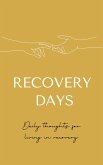 Rcovery Days (eBook, ePUB)