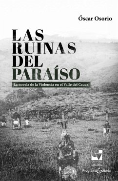 Las ruinas del paraíso (eBook, ePUB) - Osorio, Óscar