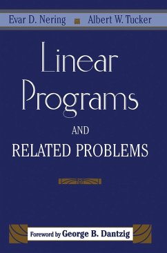Linear Programs and Related Problems (eBook, PDF) - Nering, Evar D.; Tucker, Albert W.