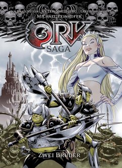Ork-Saga 1: Zwei Brüder (eBook, ePUB) - Bratenstein, Jan; Peinkofer, Michael